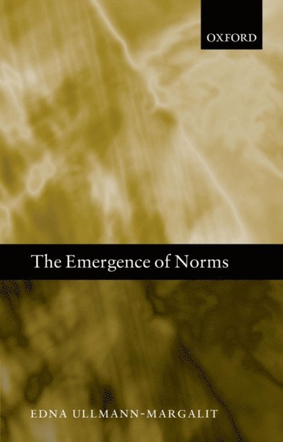 Edna Ullmann-Margalit - Emergence of Norms, E-bok