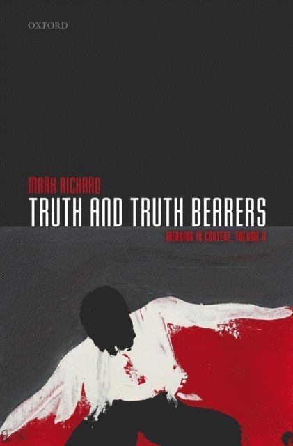 Mark Richard - Truth and Truth Bearers, E-bok