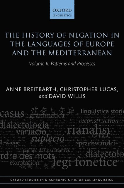 David Willis, Christopher Lucas, Anne Breitbarth - History of Negation in the Languages of Europe and the Mediterranean, E-bok
