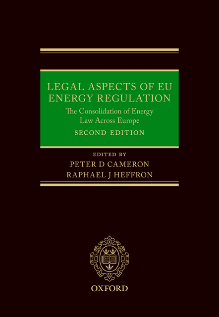 Raphael Heffron, Peter Cameron - Legal Aspects of EU Energy Regulation, E-bok