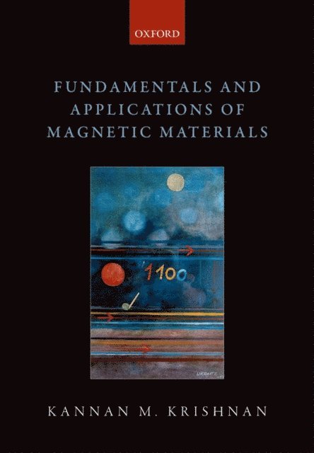 Kannan M. Krishnan - Fundamentals and Applications of Magnetic Materials, E-bok