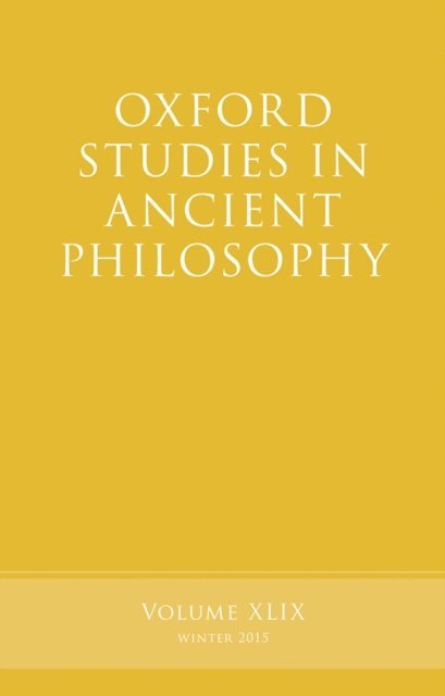Brad Inwood - Oxford Studies in Ancient Philosophy, Volume 49, E-bok