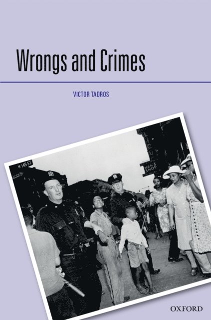 Victor Tadros - Wrongs and Crimes, E-bok