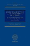 Civil Jurisdiction and Judgments in Europe