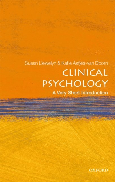 Katie Aafjes-van Doorn, Susan Llewelyn - Clinical Psychology, E-bok