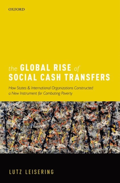 Lutz Leisering - Global Rise of Social Cash Transfers, E-bok