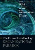 Oxford Handbook of Organizational Paradox