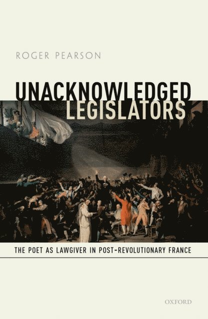 Roger Pearson - Unacknowledged Legislators, E-bok
