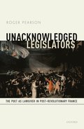 Unacknowledged Legislators