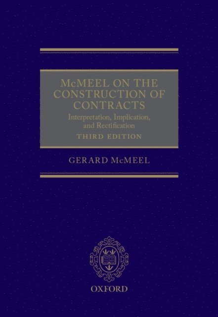 Gerard McMeel - McMeel on The Construction of Contracts, E-bok