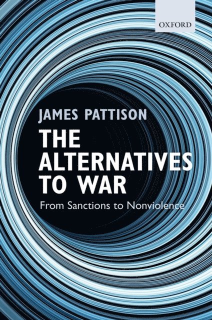 James Pattison - Alternatives to War, E-bok