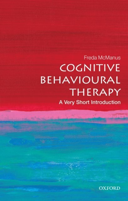 Freda McManus - Cognitive Behavioural Therapy, E-bok