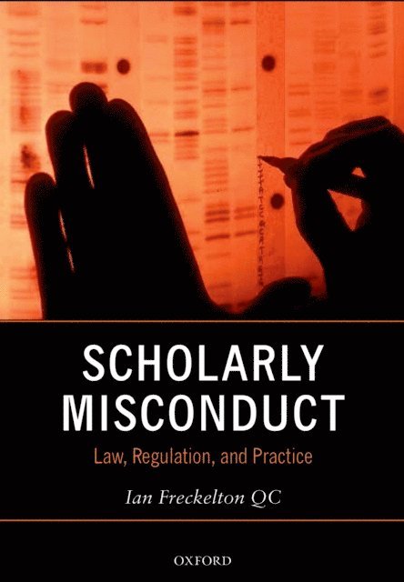 Ian Freckelton QC - Scholarly Misconduct, E-bok