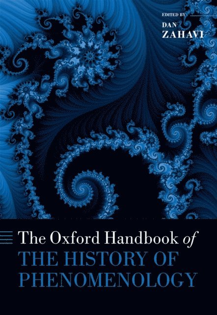 Dan Zahavi - Oxford Handbook of the History of Phenomenology, E-bok