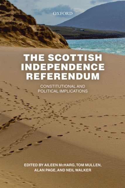 Neil Walker, Alan Page, Tom Mullen, Aileen McHarg - Scottish Independence Referendum, E-bok