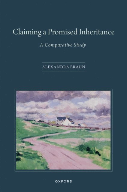 Alexandra Braun - Claiming a Promised Inheritance, E-bok