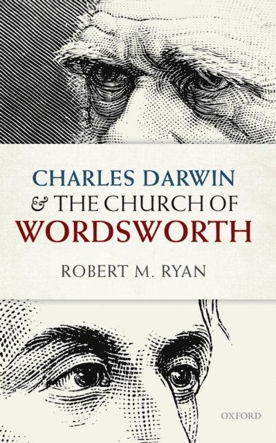 Robert M. Ryan - Charles Darwin and the Church of Wordsworth, E-bok. Tillgänglighet: Lägg i varukorg
