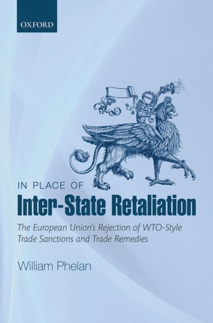 William Phelan - In Place of Inter-State Retaliation, E-bok