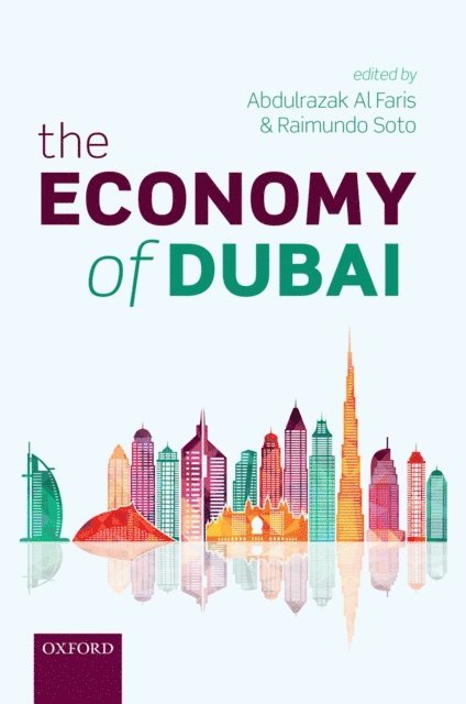 Raimundo Soto, Abdulrazak Al Faris - Economy of Dubai, E-bok