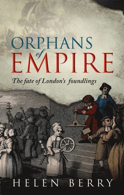 Helen Berry - Orphans of Empire, E-bok