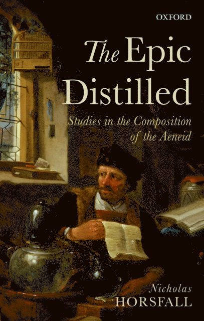 Nicholas Horsfall - Epic Distilled, E-bok