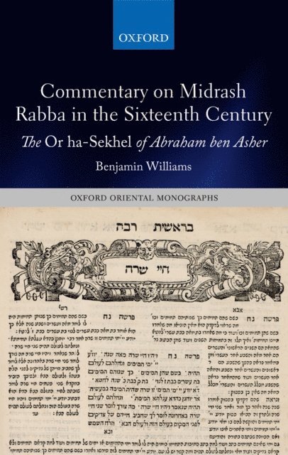 Benjamin Williams - Commentary on Midrash Rabba in the Sixteenth Century, E-bok