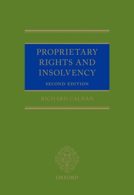 Richard Calnan - Proprietary Rights and Insolvency, E-bok