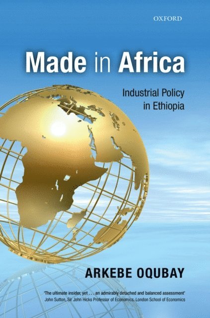 Arkebe Oqubay - Made in Africa, E-bok