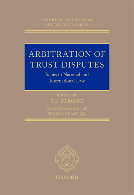 S. I. Strong - Arbitration of Trust Disputes, E-bok