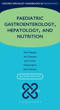 Oxford Specialist Handbook of Paediatric Gastroenterology, Hepatology, and Nutrition