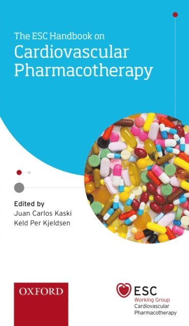 Keld Per Kjeldsen, Juan Carlos Kaski - ESC Handbook on Cardiovascular Pharmacotherapy, E-bok
