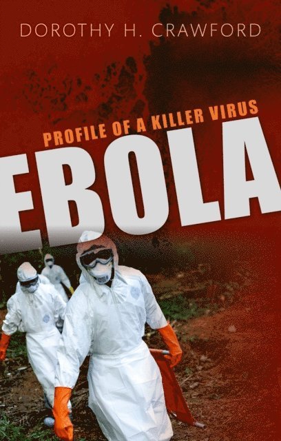Dorothy H. Crawford - Ebola, E-bok