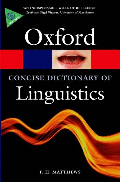 P. H. Matthews - Concise Oxford Dictionary of Linguistics, E-bok