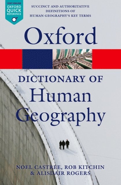 Rob Kitchin, Noel Castree, Alisdair Rogers - Dictionary of Human Geography, E-bok