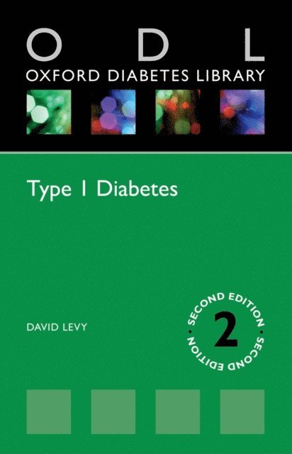 David Levy - Type 1 Diabetes, E-bok