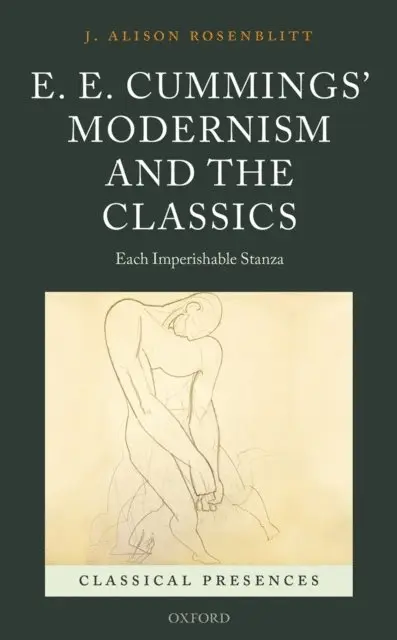 J. Alison Rosenblitt - E. E. Cummings' Modernism and the Classics, E-bok. Tillgänglighet: Lägg i varukorg