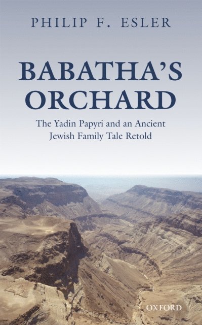 Philip F. Esler - Babatha's Orchard, E-bok