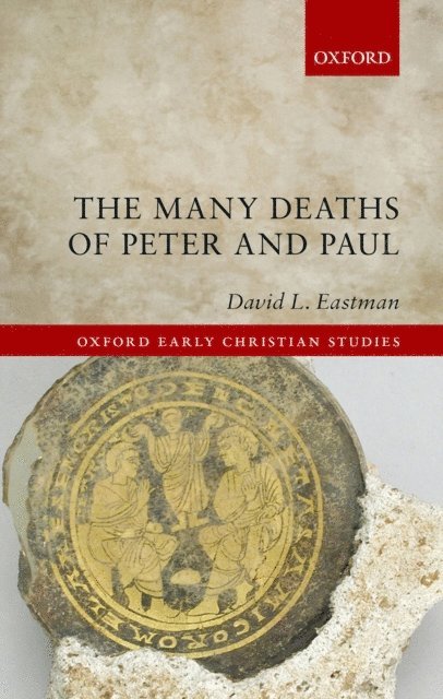 David L. Eastman - Many Deaths of Peter and Paul, E-bok