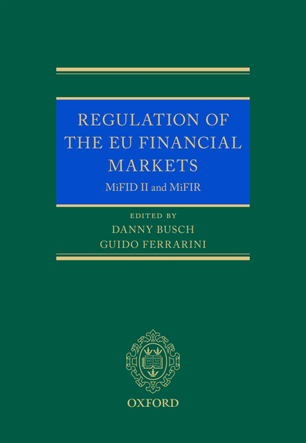 Guido Ferrarini, Danny Busch - Regulation of the EU Financial Markets, E-bok