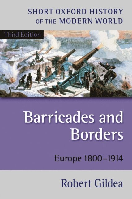 Robert Gildea - Barricades and Borders, E-bok