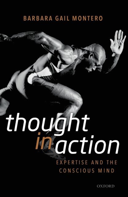 Barbara Gail Montero - Thought in Action, E-bok