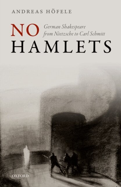 Andreas Hofele - No Hamlets, E-bok