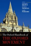 Oxford Handbook of the Oxford Movement
