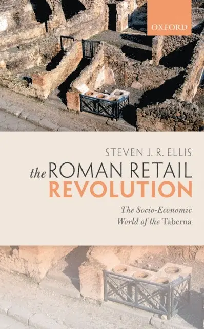 Steven J. R. Ellis - Roman Retail Revolution, E-bok. Tillgänglighet: Lägg i varukorg