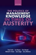 Politics of Management Knowledge in Times of Austerity