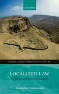 Localized Law