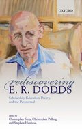 Rediscovering E. R. Dodds