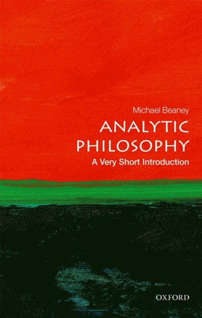 Michael Beaney - Analytic Philosophy, E-bok