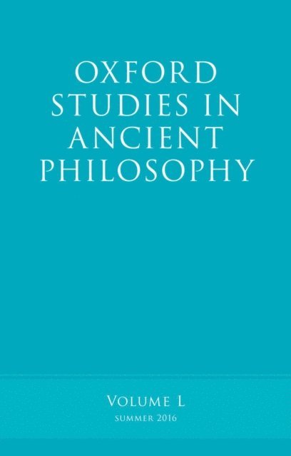Victor Caston - Oxford Studies in Ancient Philosophy, Volume 50, E-bok