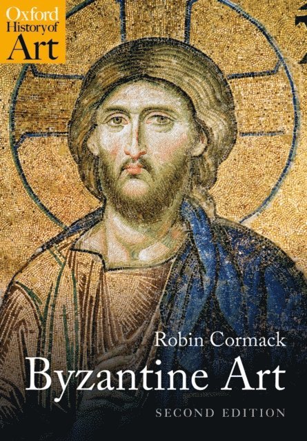 Robin Cormack - Byzantine Art, E-bok